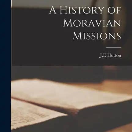 Books by splitShops - Wholesale Religion - A History of Moravian Missions - Paperback