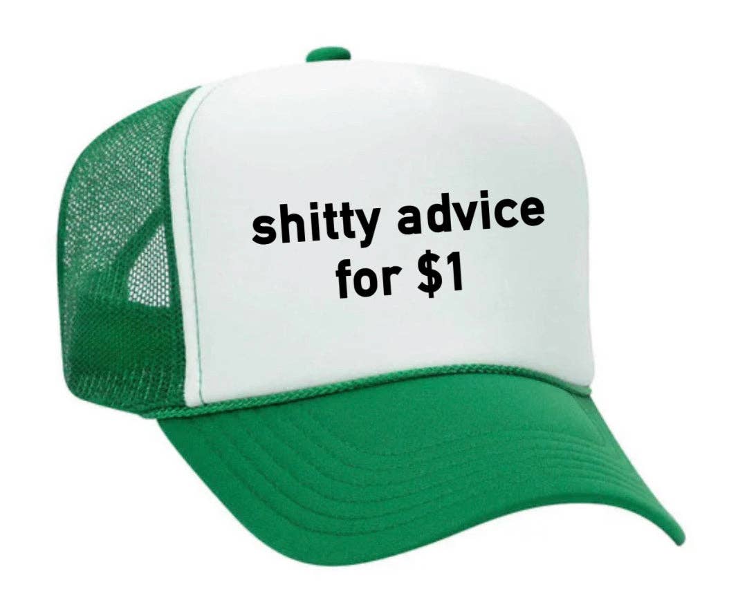 Inappropriate Trucker Hats - Wholesale Trucker Hat - Unisex - Shitty Advice for $1 Trucker Hat31