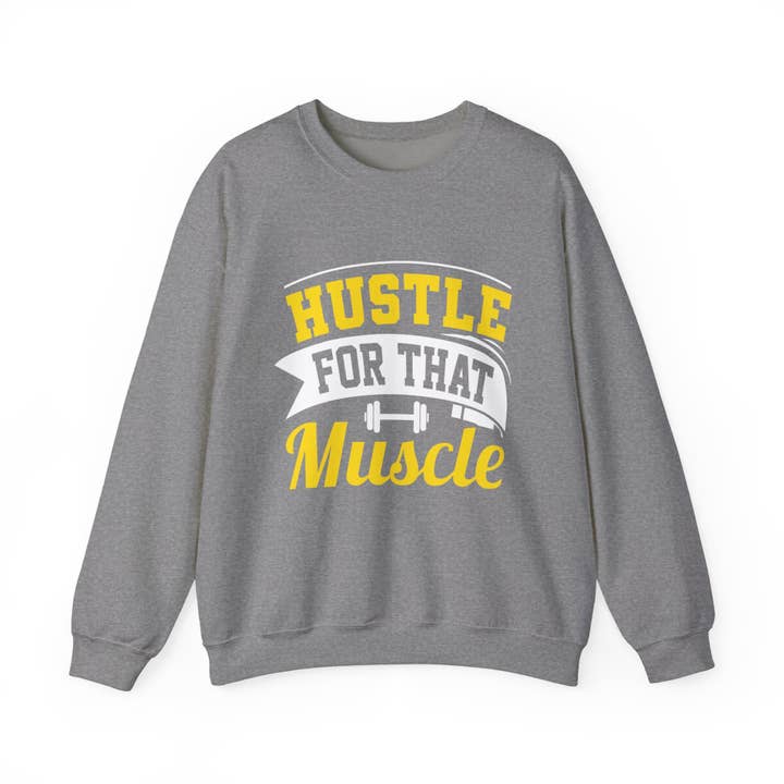 RC'nSONS - Wholesale Graphic Sweatshirt - Unisex - Hustle For That Muscle Unisex Sweatshirt40