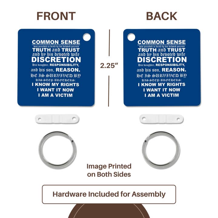 3dRose - Wholesale Keychain - Unisex - 3dRose, The Death of Common Sense Notice, Key Chain4