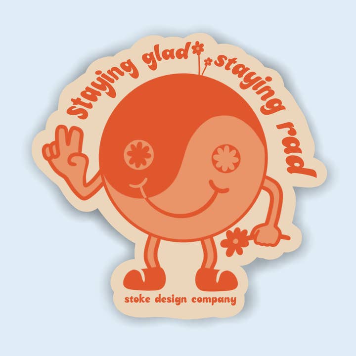 STAYING RAD STICKER for wholesale by Stoke Design Company