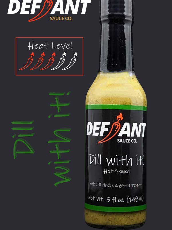 Dill With It Hot Sauce for wholesale by Defiant Sauce Co