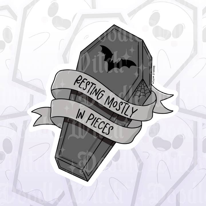 Resting Mostly In Pieces Coffin Goth Witch Spooky Sticker for wholesale by DoodleWitch