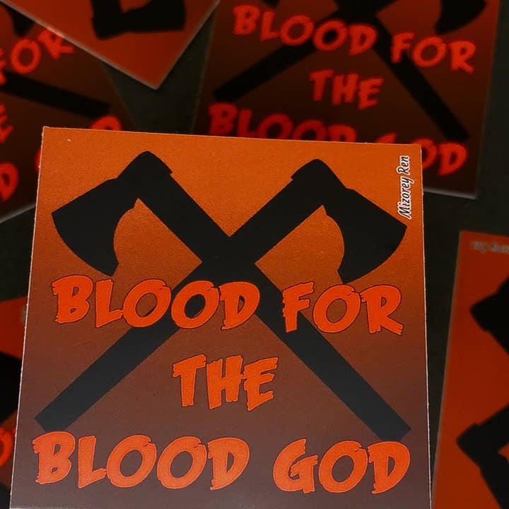 Blood For The Blood God Sticker for wholesale by Mizorey Ren
