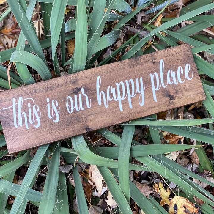 This is Our Happy Place Wood Sign for wholesale by Gray Barn Creations