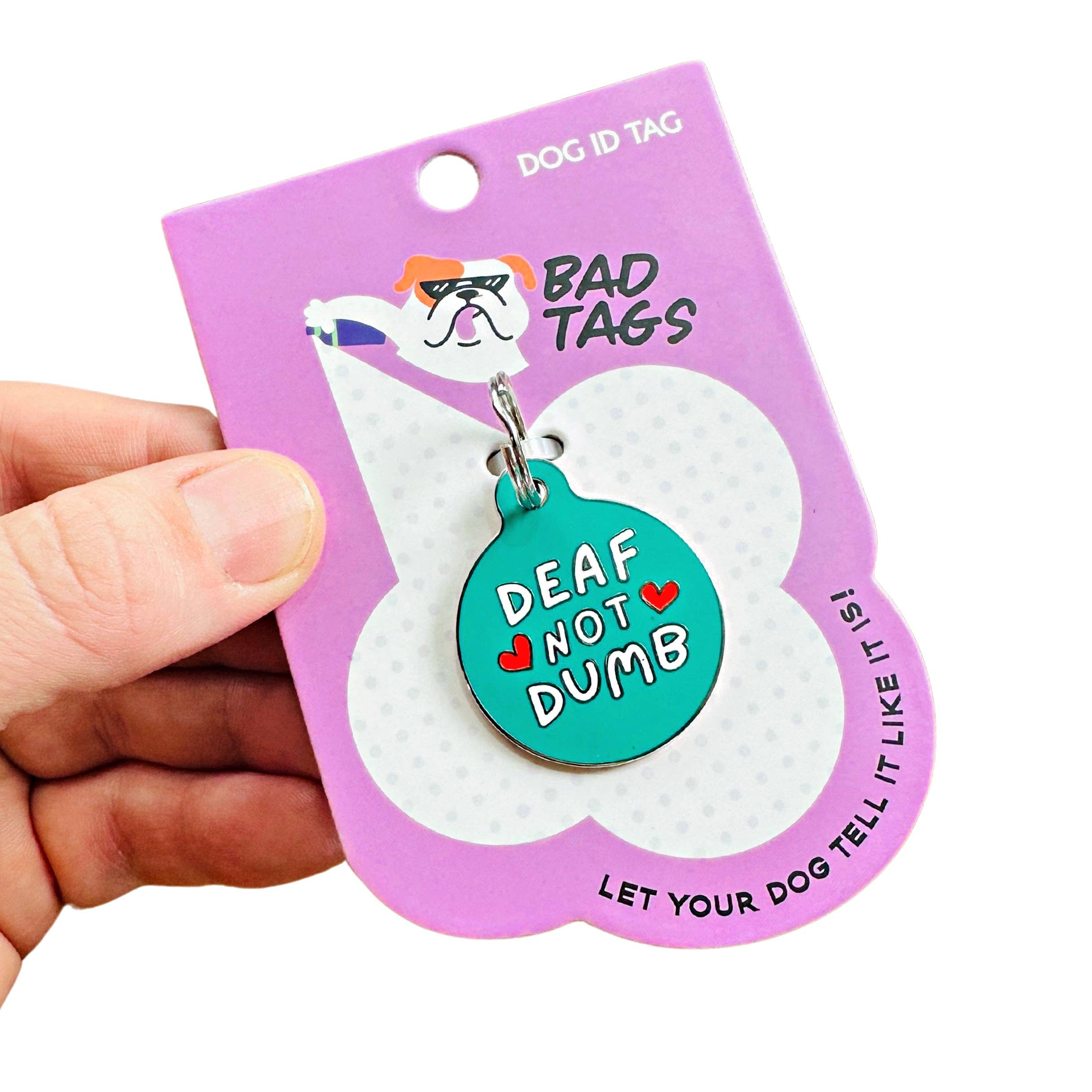 Bad Tags - Wholesale Pet Identification Tag - Dog - Dog ID Tag with Personalized QR Code - Deaf not Dumb1