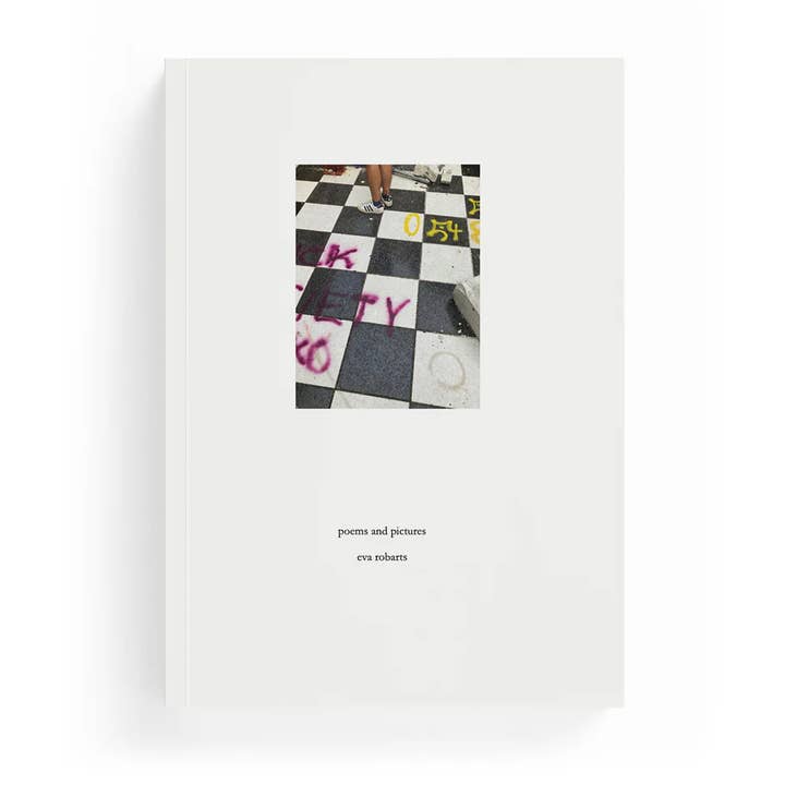 Eva Robarts - poems and pictures zine for wholesale by Dale Zine