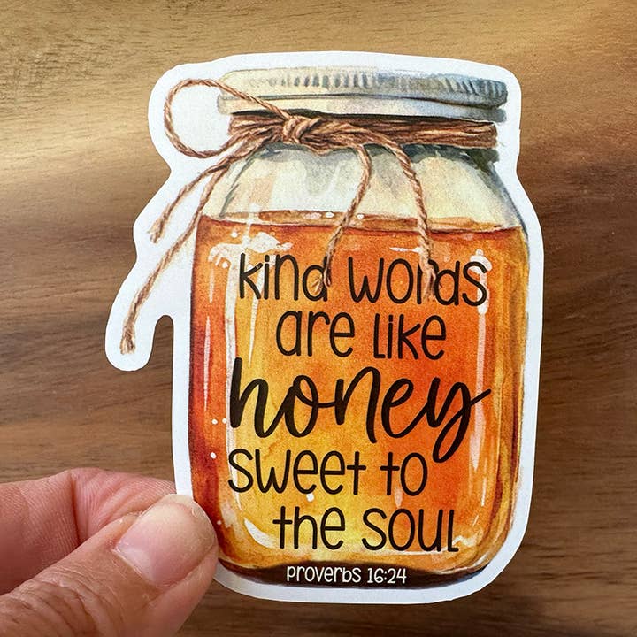 Kind Words Are Like Honey | Christian Sticker | Mason Jar for wholesale by Missional Merch