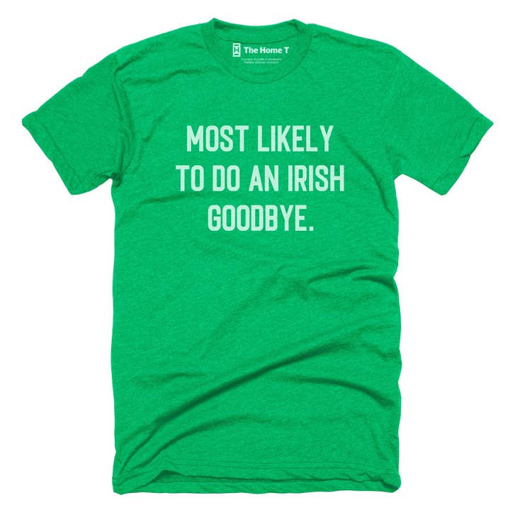 Most Likely to do an Irish Exit for wholesale by The Home T