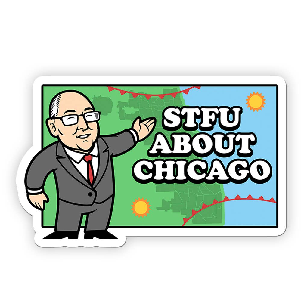 Harebrained! - Wholesale Sticker - STFU About Chicago Stickers20