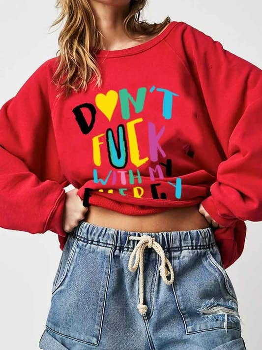 Dont F With My Energy Graphic Plus Sweatshirt for wholesale by DOTCOM