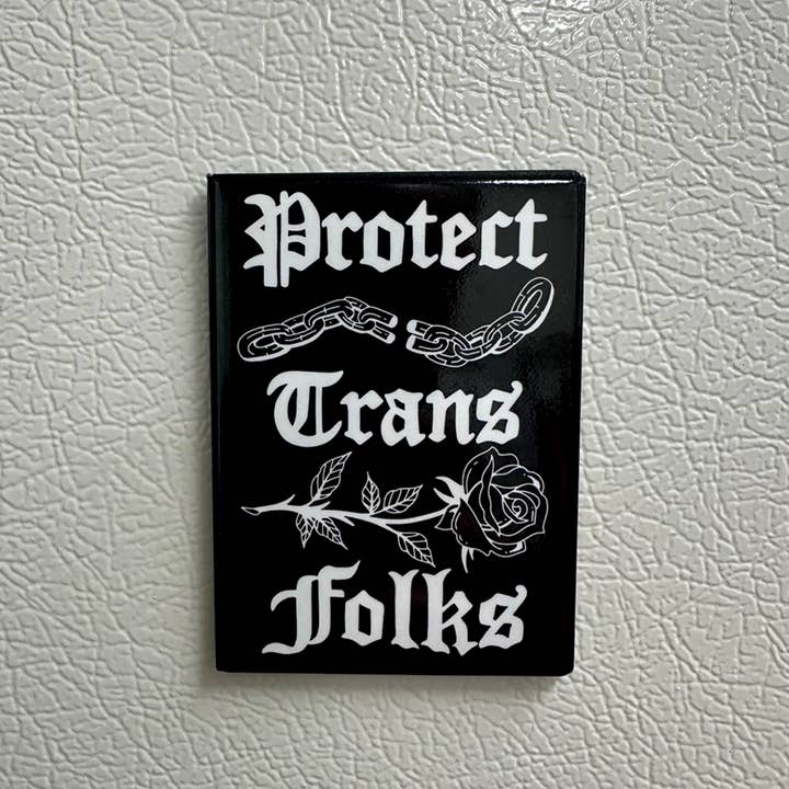 Transfigure Print Co. - Wholesale Magnet - Protect Trans Folks/Kids Magnet2