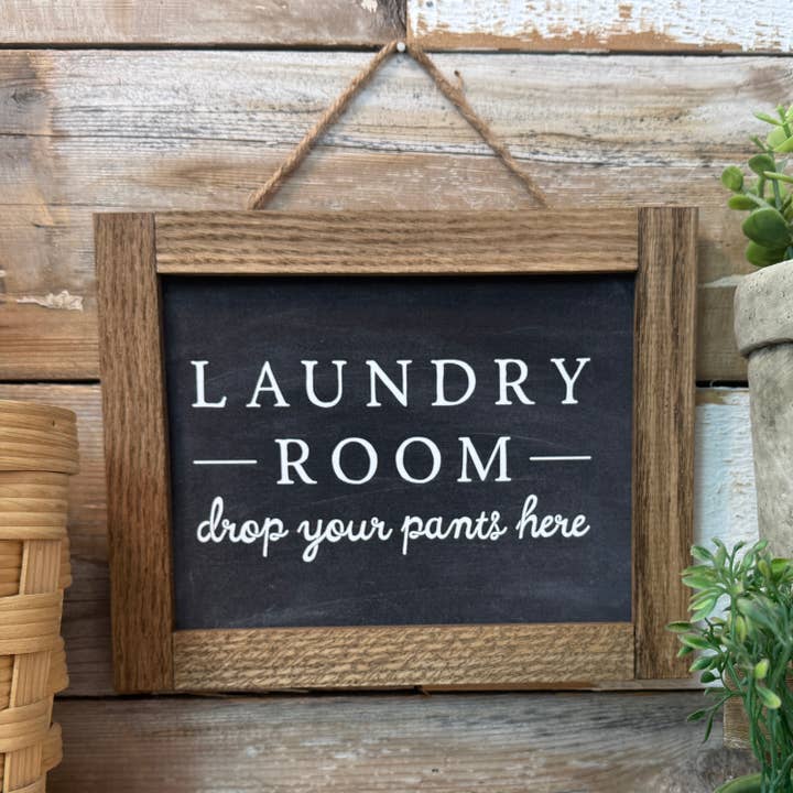 Laundry Room Art - Drop Your Pants canvas houten bord met lijst voor wholesale door Hangout Home