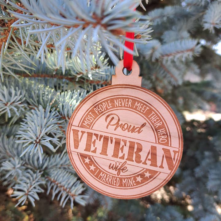 Proud Veteran Wife - Engraved Wooden Christmas Ornament for wholesale by 3C Etching