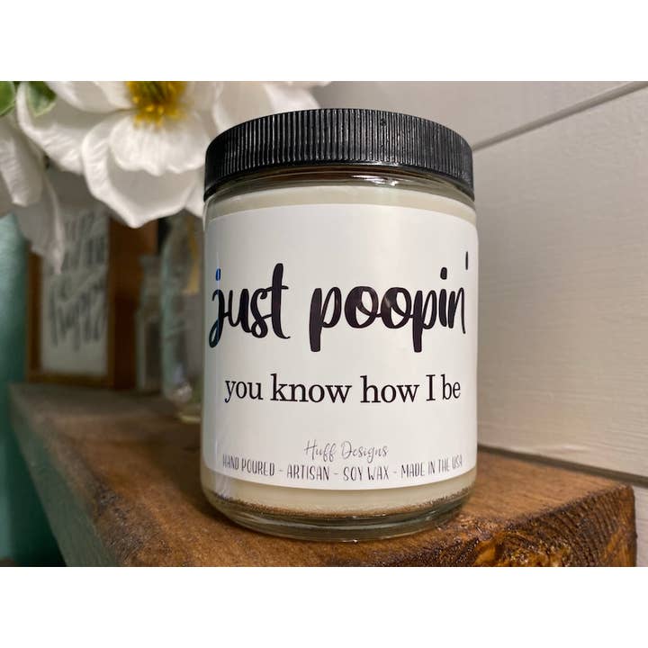 Just Poopin' Soy Candle Gift, Housewarming Gift Candle for wholesale by Huff Designs Candle Co