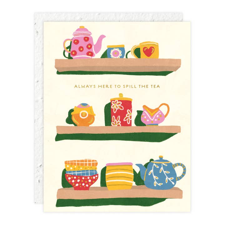 Spill the Tea - Love + Friendship Card for wholesale by Seedlings