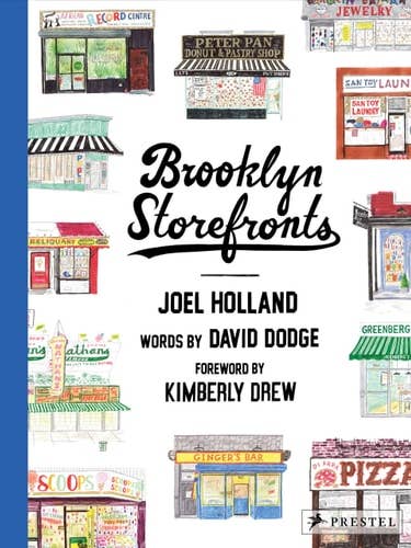 Brooklyn Storefronts: Illustrations of the Iconic NYC Borough's Best-Loved Spots by Joel Holland | David Dodge | Kimberly Drew for wholesale by Boon Books