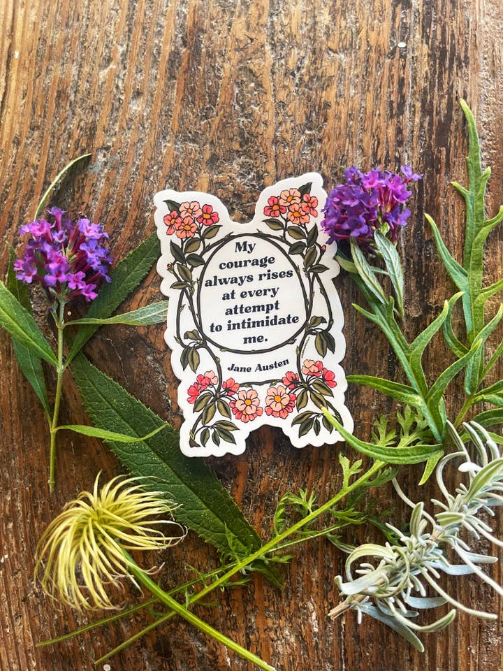 Jane Austen: My Courage Always Rises, feminist stickers for wholesale by Fabulously Feminist