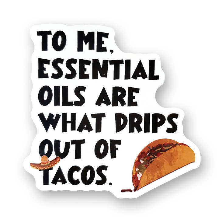 Tipsy Coasters & Gifts – wholesale Sticker – Funny Sticker | Essential oils taco