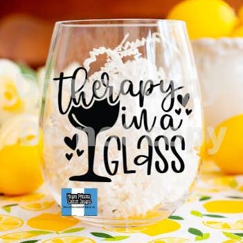 Therapy in a glass | 20 oz Wine Glass for wholesale by Mayan Princess custom designs