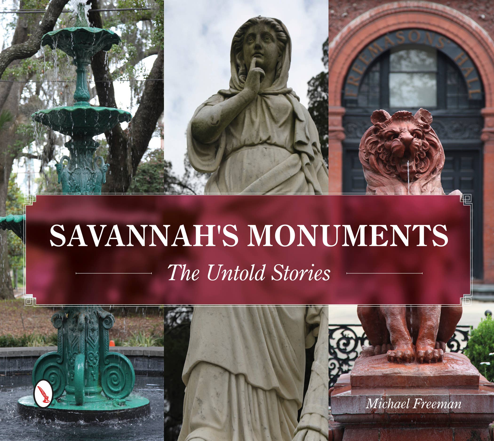 Schiffer Publishing - Wholesale History & Geography - Savannah's Monuments: The Untold Stories0