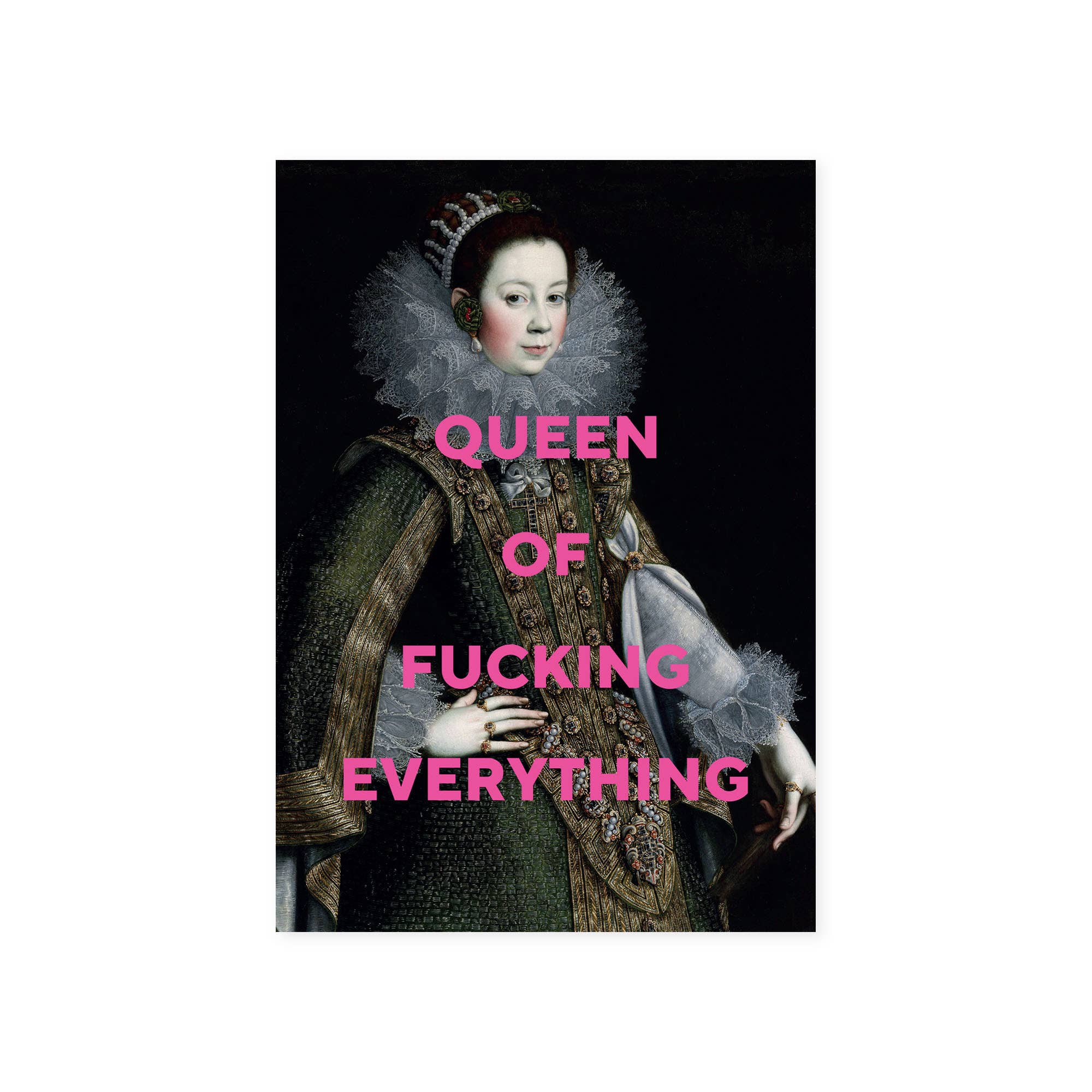East End Prints - Greetings Cards & Postcards - Wholesale Postcard - Queen Of Fucking Everything by Oh Fine! Art Postcard