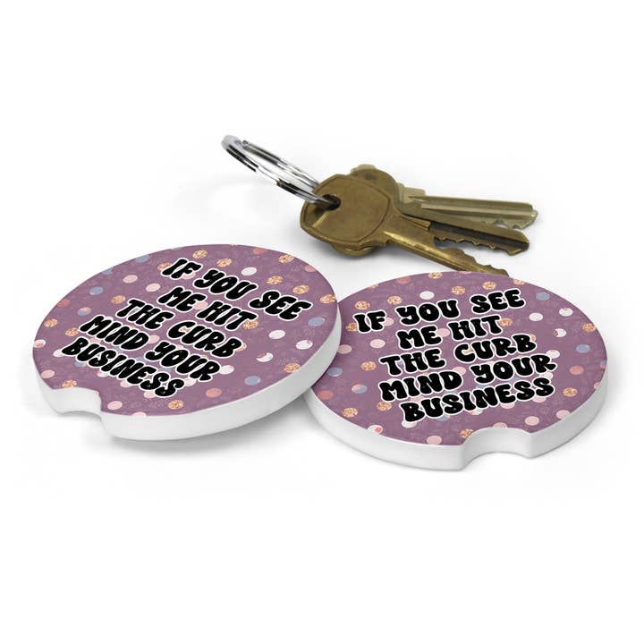 Set of Two Car Coasters - If You See Me for wholesale by Blush and Bold Collective