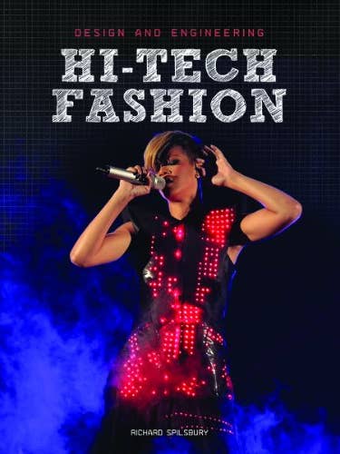 Design e Engenharia: Moda Hi-Tech por Richard Spilsbury por atacado de Boon Books