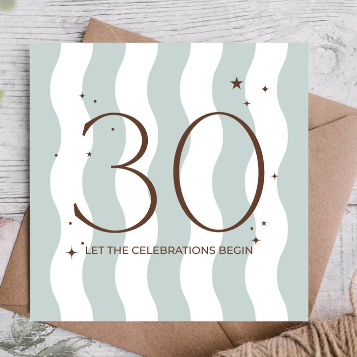Celebrations Begin Green Wavy Stripes 30th Birthday Card for wholesale by Highgrove Cards