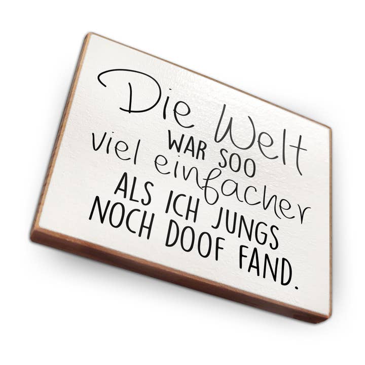 Imán de nevera de madera de haya - El mundo era tan sencillo para venta al por mayor de wammi