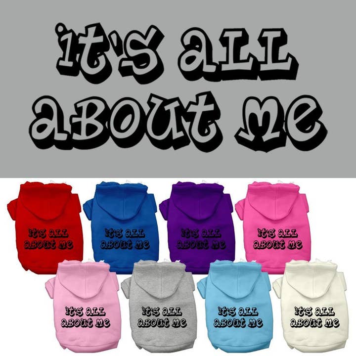 Mirage Pet Products – wholesale Hoodie - Hund – Det handlar om mig Screen Print Pet Hoodies
