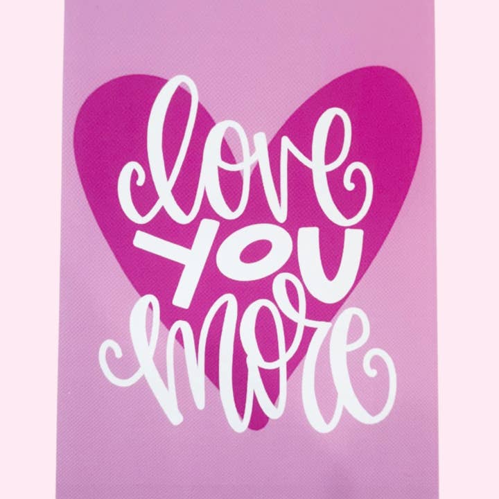 Print - Love you More for wholesale by All She Wrote Notes