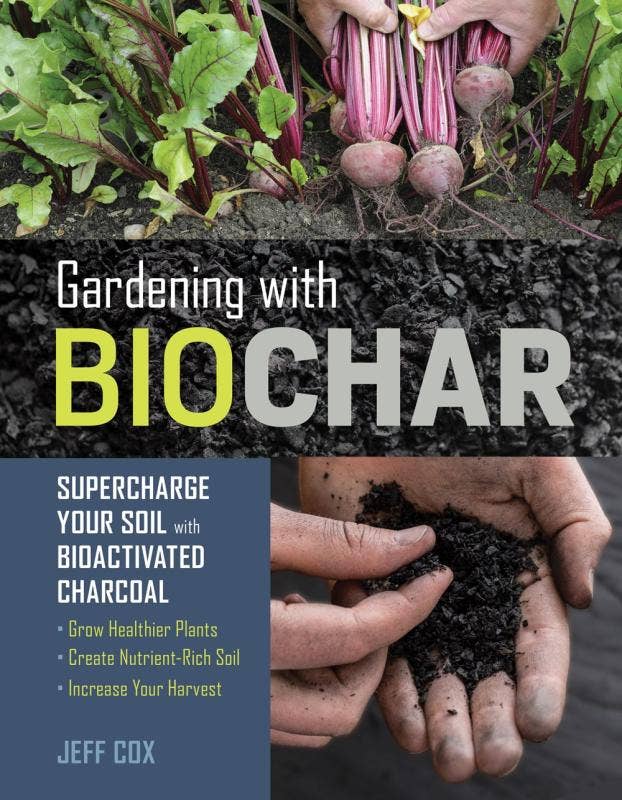 Microcosm Publishing & Distribution - Wholesale Home & Garden - Gardening with Biochar: Soil with Bioactivated Charcoal0