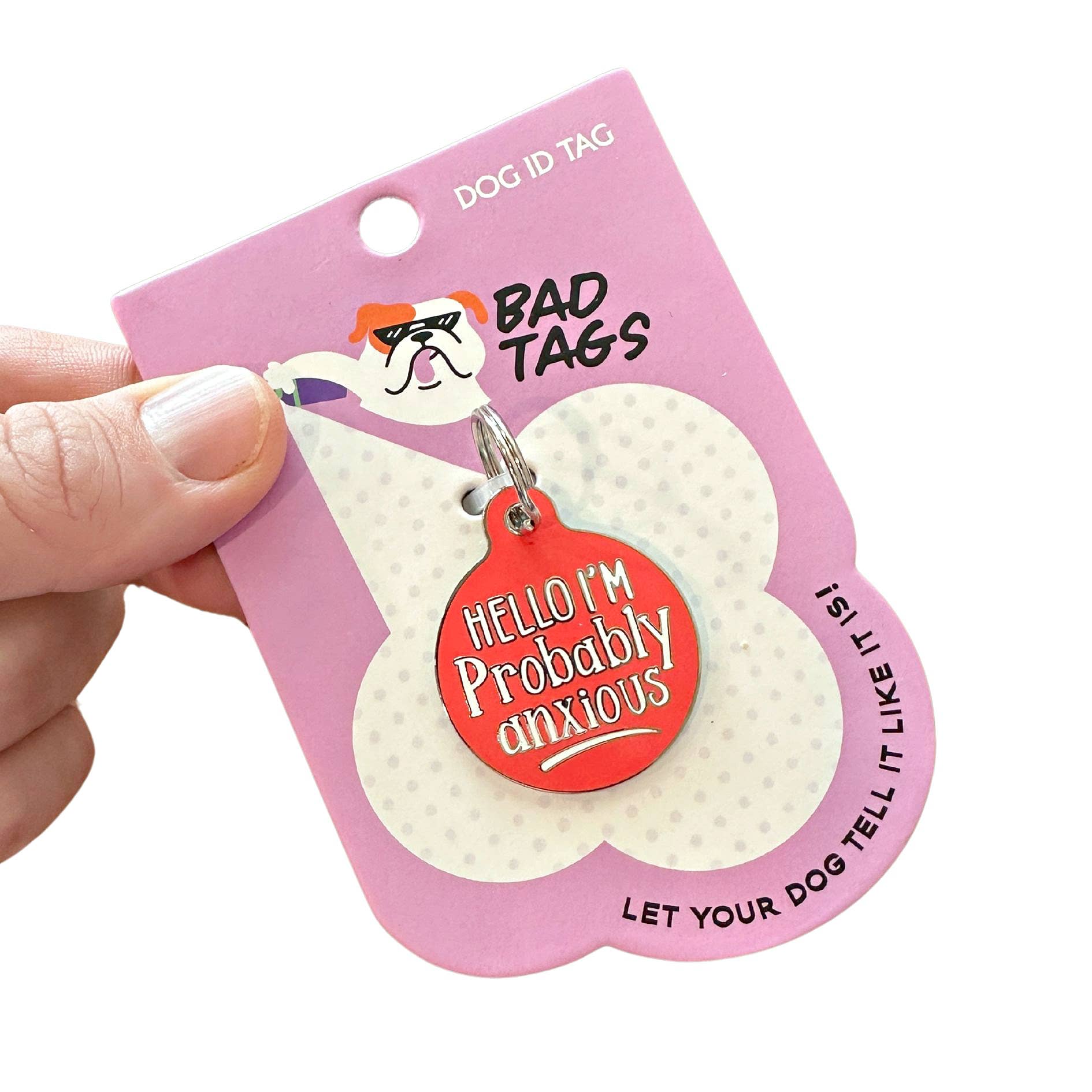 Bad Tags - Wholesale Pet Identification Tag - Dog - Enamel Dog Tag w/ Scannable ID - Hello I'm Probably Anxious3
