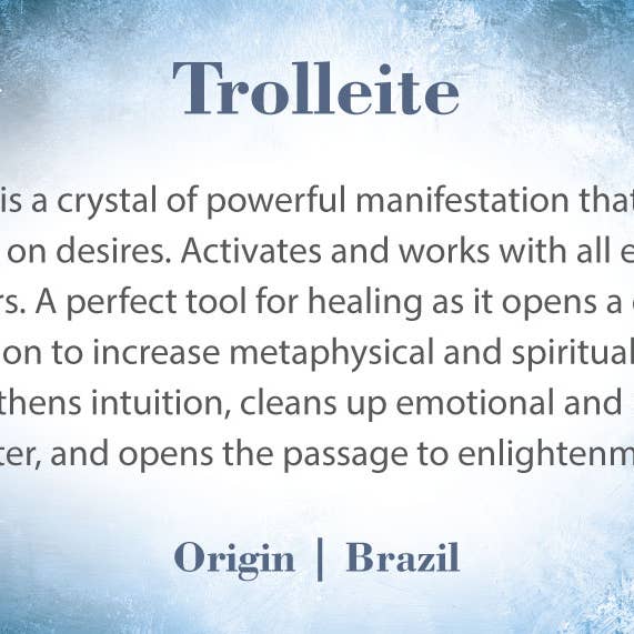 Natures Artifacts Inc – Engroshandel Meditationsudstyr – Krystal informationskort - Trolleite