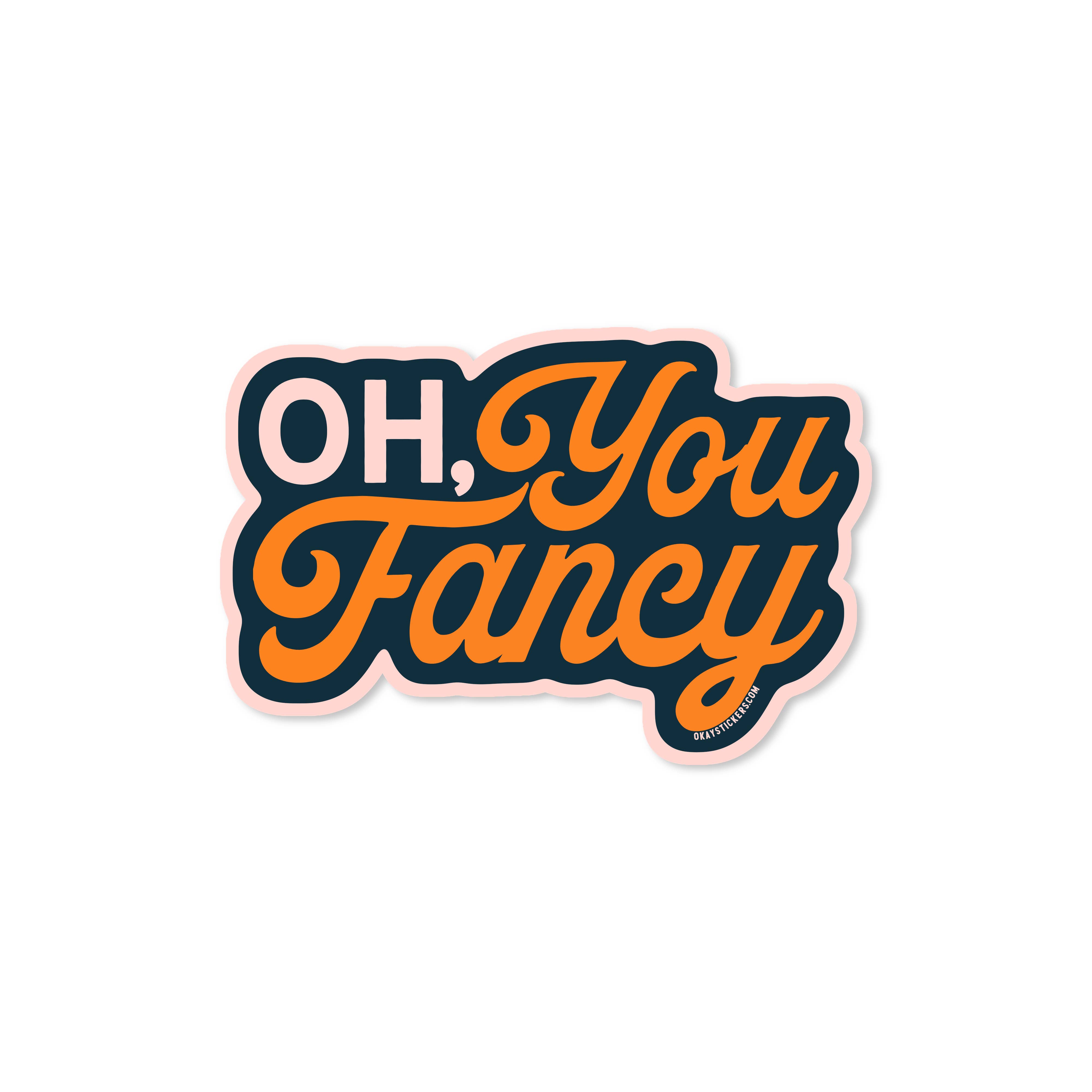 Good Southerner - Wholesale Sticker - Oh You Fancy Sticker