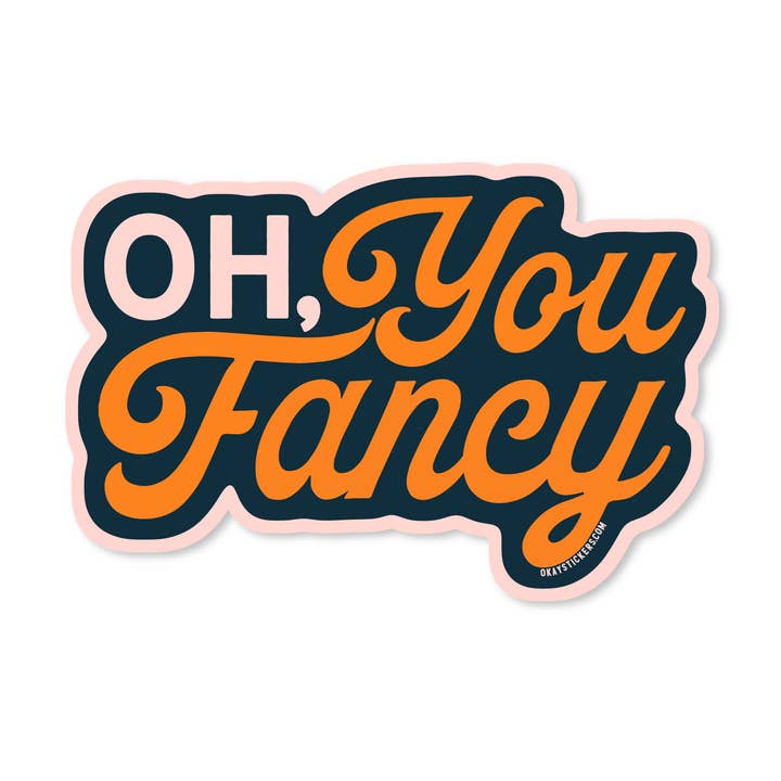 Åh du Fancy Sticker for engroshandel hos Good Southerner