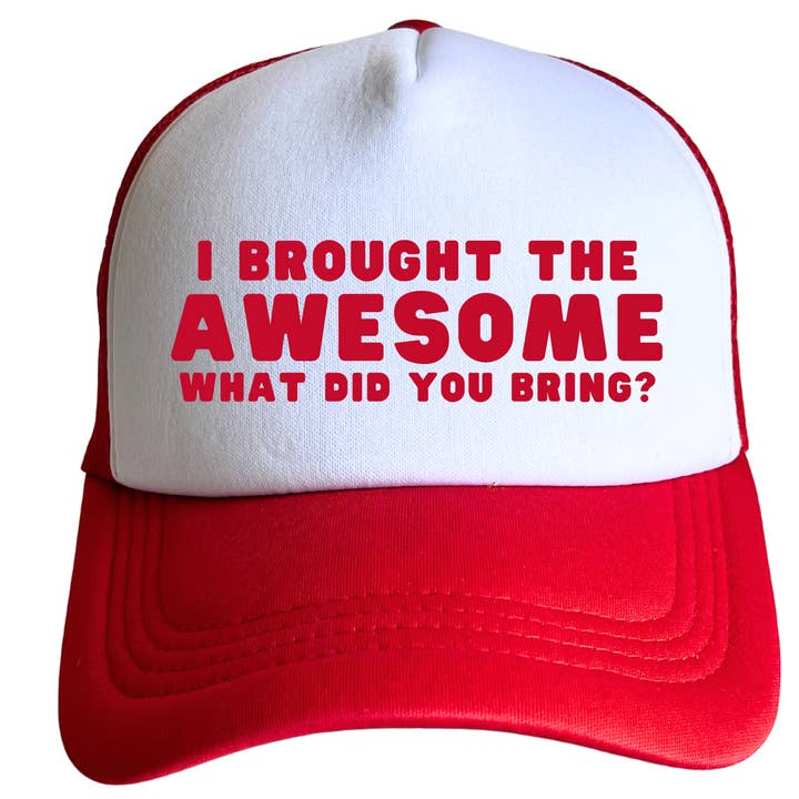 I Brought The Awesome Trucker Hat 7 colors to choose from for wholesale by Oh Shirt and More LLC