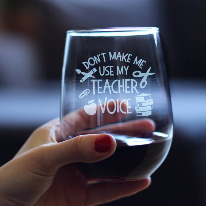 bevvee - Wholesale Wine Glass - Teacher Voice - Stemless Wine Glass - Funny Teacher Gifts