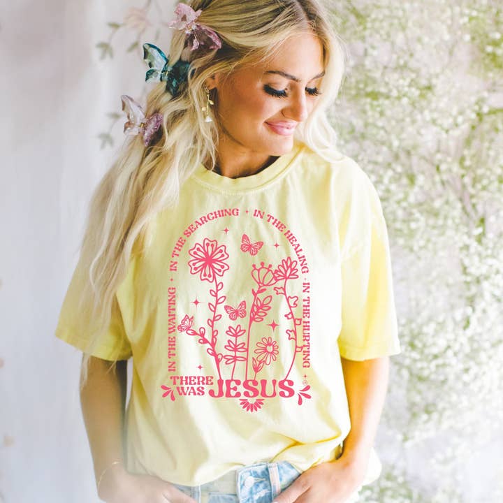 There Was Jesus Wildflowers Christian Tee for wholesale by Never Lose Hope Designs
