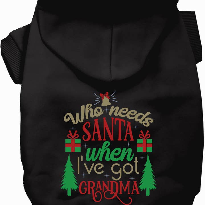I've Got Grandma! Christmas Pet Hoodie for wholesale by As You Wish Apparel