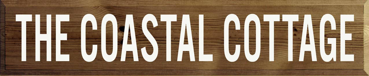 SAWDUST CITY - Wholesale Sign - The Coastal Cottage - Wood Sign3