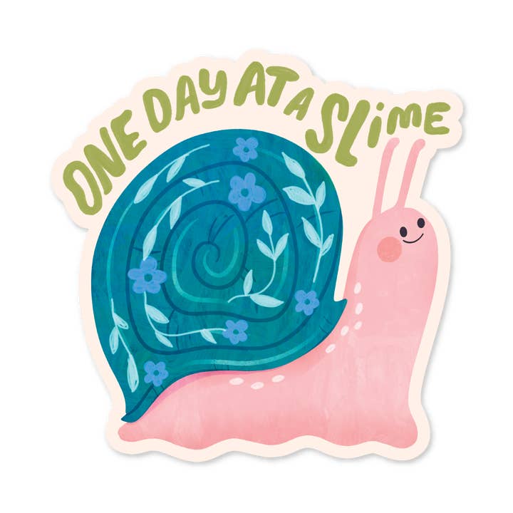 One day at a Slime Vinyl Sticker for wholesale by Little Sisters Studio