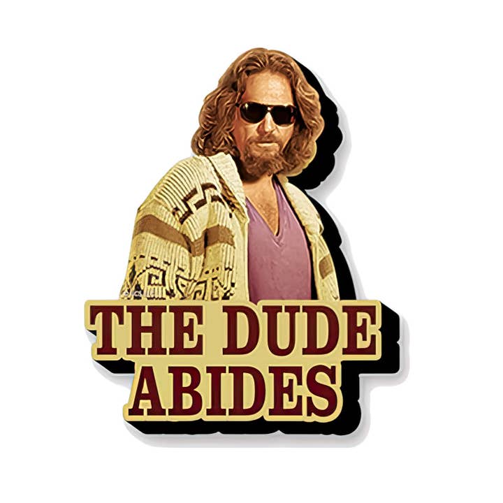 Imán divertido y grueso de The Big Lebowski- Abides para venta al por mayor de Gypsy Rose