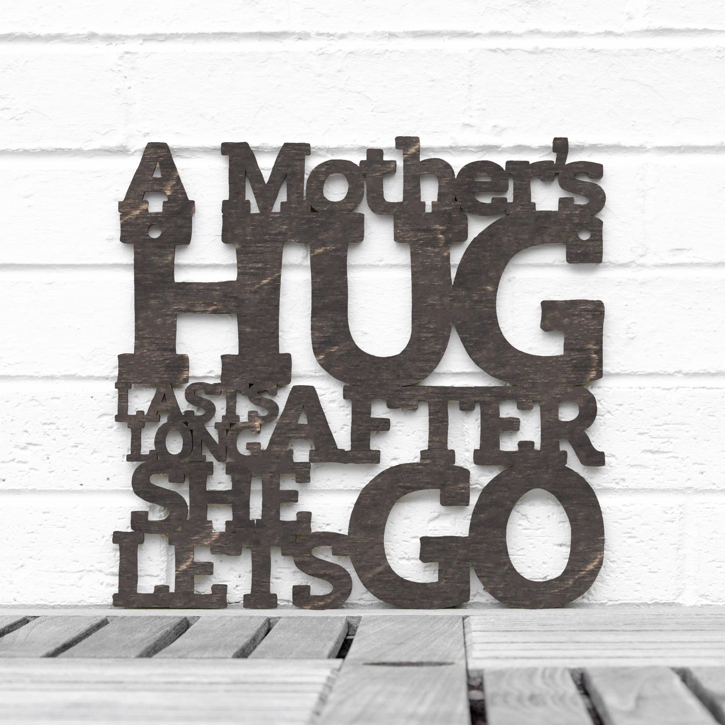 Spunky Fluff - Wholesale Wall Sign - A Mother's Hug Lasts Long19