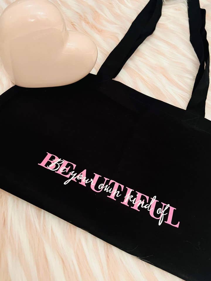Tote bag/be your own kind of beautiful. for wholesale by Cooksons Crafts
