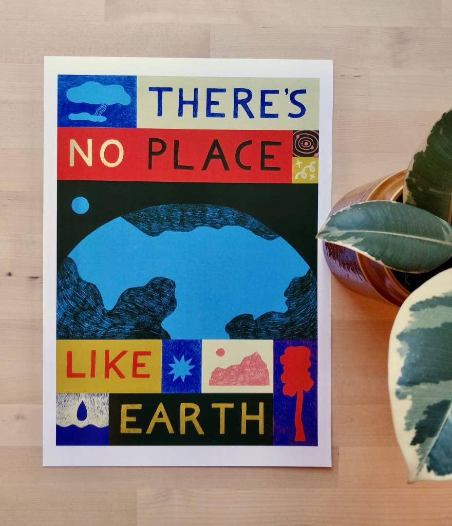 Lucy Scott Illustration - Wholesale Art Print - There's No Place Like Earth Print, Eco Climate Wall Art3