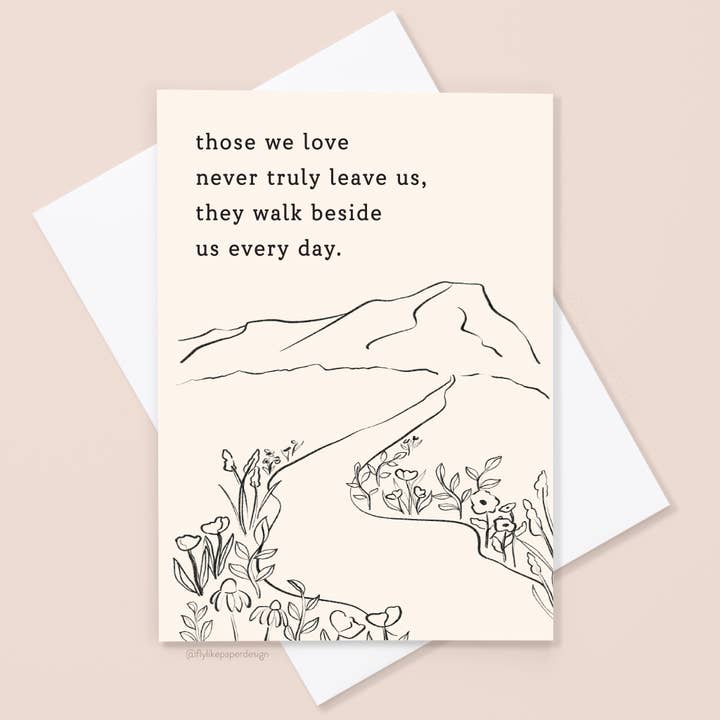 Walk Beside Sympathy Card for wholesale by Fly Like Paper Design