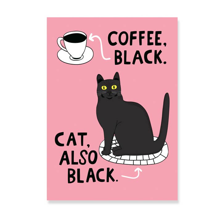 Koffie Zwart, Kat Ook Zwart - Kunstdruk voor wholesale door Able And Game