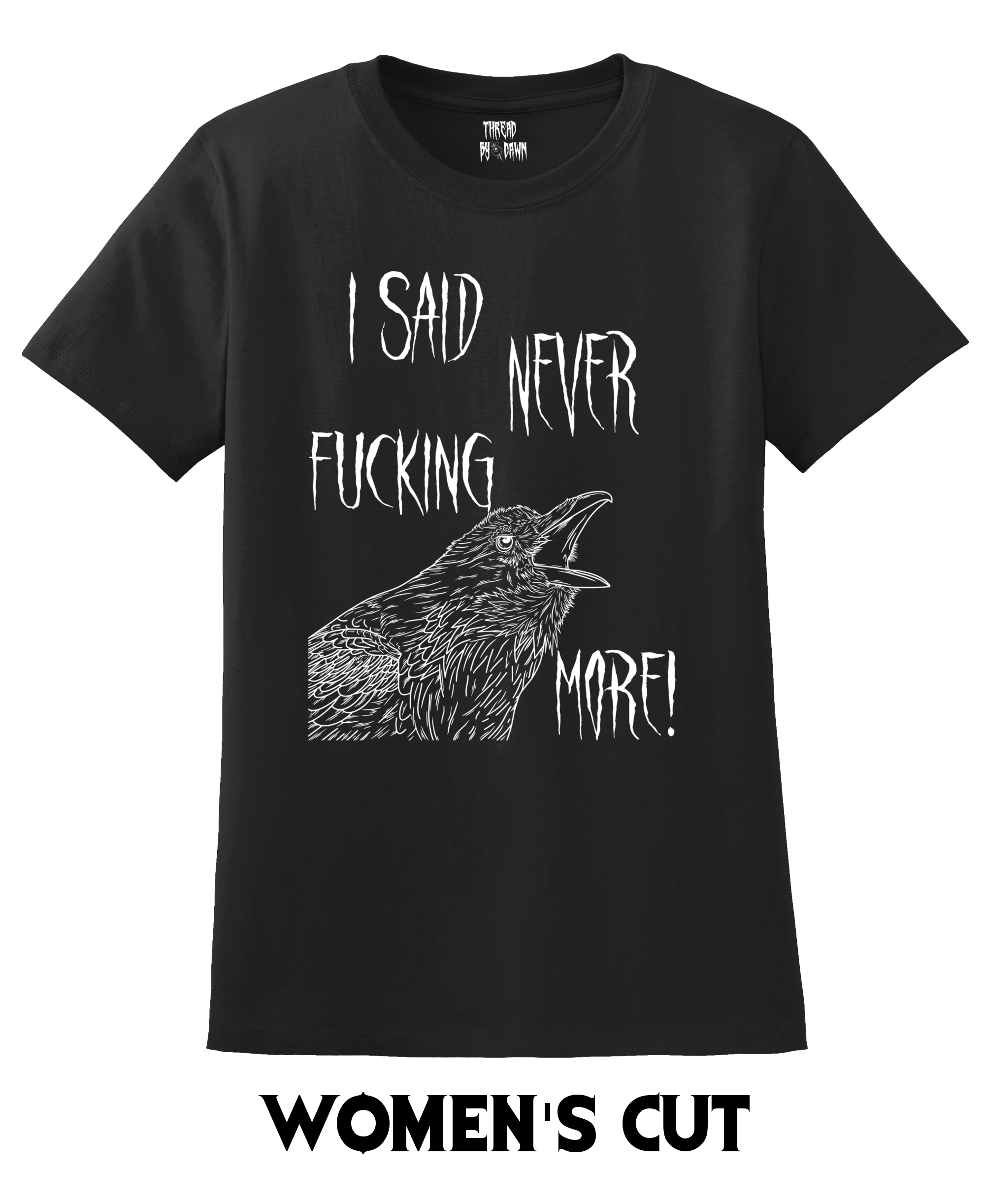 Thread By Dawn - Wholesale Screen Printed T-Shirt - Unisex - Nevermore Edgar Allan Poe Raven T-shirt2